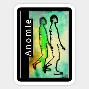 Anomie Sticker